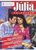 Mather, Anne,Macaluso, Pamela,Michaels, Lorna - Nem habos torta - Rejtőzködő szerelem - Dal a kedvesnek 2000/1.Júlia különszám