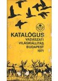 Horváth Sándor - Katalógus vadászati világkiállítás Budapest 1971