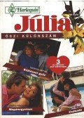 James, Vanessa,Steet, Octavia,Debbie Macomber - Júlia Őszi kulönszám 1994/5.: Kiütéssel győz / Magánegyetem / Csókadó