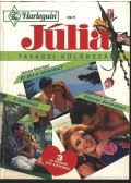 George, Catherine,Marchant, Jessica,Taylor,Jennifer - Ki jön a váramba? - Vénusz álruhában - A pártfogó - Júlia Tavaszi különszám 1993/1.
