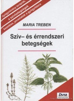 Maria Treben - Szív- és érrendszeri betegségek Maria Treben - Szív- és érrendszeri betegségek, Budapest 0 antikvár könyv