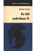Makkai László - Az idő sodrában II.