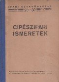Nyeste Mihály - Cipészipari ismeretek