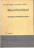 Lajtay György dr.,Dr. Alexy Miklós (szerk.) - Belgyógyászat