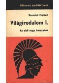 Benedek Marcell - Világirodalom I.
