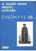 Gazdag István - A Hajdú-Bihar Megyei levéltár évkönyve VIII. 1981.