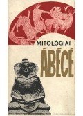 Hahn István - Mitológiai ábécé