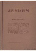 Kurovszky István - Aluminium