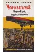 Galántai Zoltán - Marscsatornák, idegen világok, angyalok, földönkívüliek