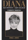 ANDREW MORTON - Diana igaz története - saját szavaival