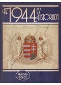 Glatz Ferenc - Az 1944. év históriája