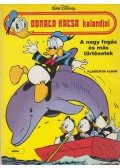 Walt Disney - Donald kacsa kalandjai - A nagy fogás és más történetek