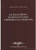 Neuschl Gyula-Dr. Simon József - Az illetményszabályzattól a bérmegállapodásig