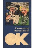 Pausztovszkij, Konsztantyin - Romantikusok