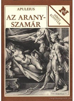 Apuleius - Az aranyszamár Apuleius - Az aranyszamár, Budapest 1988 antikvár könyv