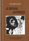Horváth Gyula - Az árvaság anatómiája