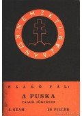 Szabó Pál - A puska