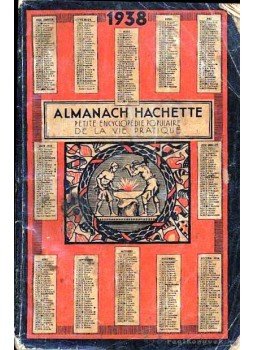 Több szerző - Almanach Hachette 1938 Több szerző - Almanach Hachette 1938, Paris 1938 antikvár könyv
