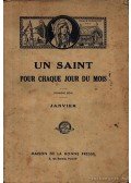 Több szerző - Un saint pour chaque jour du mois (Egy szent hónap minden napjára)