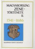 Bárdos Kornél - Magyarország zenetörténete II. 1541-1686