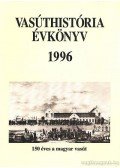 Mezei István - Vasúthistória évkönyv 1996