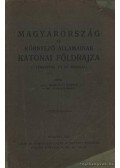 vitéz Somogyi Endre - Magyarország és környező államainak katonai földrajza