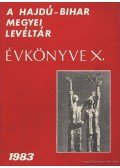 Gazdag István - Hajdú-Bihar megyei levéltár évkönyve X. kötet