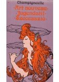 Champigneulle - Art nouveau - Jugendstil - Szecesszió