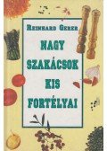 Gerer, Reinhard - Nagy szakácsok kis fortélyai