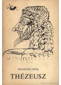 Hegedüs Géza - Thézeusz