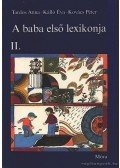 Kovács Péter,Kálló Éva,Tardos Anna - A baba első lexikonja II.