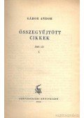 Gábor Andor - Gábor Andor Összegyűjtött cikkek 1920-21 I .