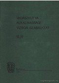 Borzsák Benő - Vadászkutya alkalmassági vizsga szabályzat 12./A