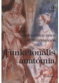 Szentágothai János,Réthelyi Miklós - Funkcionális anatómia II.