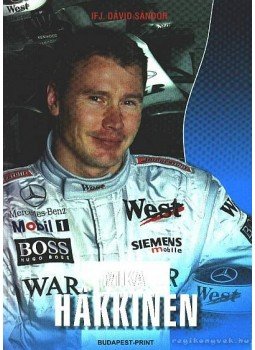 Ifj. Dávid Sándor - Mika Hakkinen Ifj. Dávid Sándor - Mika Hakkinen, Budapest 0 antikvár könyv