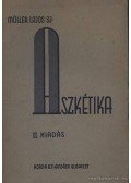 Müller Lajos - Aszkétika és misztika