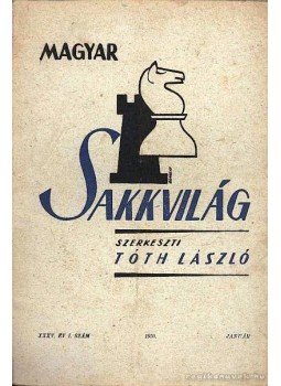 Tóth László - Magyar Sakkvilág 1950. január I. szám Tóth László - Magyar Sakkvilág 1950. január I. szám, 1950 antikvár könyv