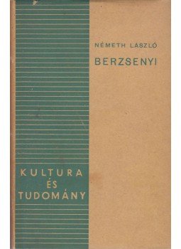 Németh László - Berzsenyi Németh László - Berzsenyi, Budapest 0 antikvár könyv