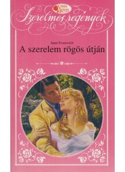 EVANOVICH,JANET - A szerelem rögös útján EVANOVICH,JANET - A szerelem rögös útján, Budapest 1993 antikvár könyv