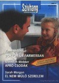 McArthur, Fiona,Webber, Meredith,Sarah Morgan - Dortor úr farmerban - Apró csodák - El nem múló szerelem Különszám 2. kötet