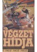 Dunn, Mike - Végzet hídja