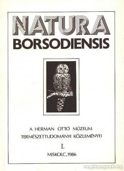 Gyulai Iván- Szakáli Sándor - Natura Borsodiensis I. Gyulai Iván- Szakáli Sándor - Natura Borsodiensis I., Miskolc 1986 antikvár könyv