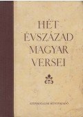 Komlós Aladár,Klaniczay Tibor,Lukácsy Sándor,Pándi Pál,Szász Imre - Hét évszázad magyar versei