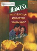 Jordan, Penny,Whittenburg, Karen Toller,Suzanne Brockmann - Útlevél a boldogságba - Nyomasztó álmok - Üvegcipő nélkül 2003/2. (Romana különszám)