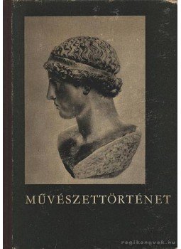 Dr. Dombi József - Művészettörténet Dr. Dombi József - Művészettörténet, Budapest 1958 antikvár könyv