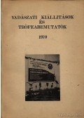 Izrael Gábor (szerk.) - Vadászati kiállítások és trófeabemutatók 1970
