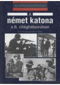 Hughes, M.,HART,R.DR.,HART, S.DR. - A német katona a II. világháborúban