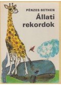 Pénzes Bethen - Állati rekordok