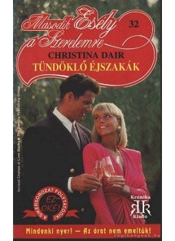 Dair, Christina - Tündöklő éjszakák Dair, Christina - Tündöklő éjszakák, Budapest 0 antikvár könyv