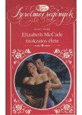 Webb, Peggy - Elizabeth McCade titokzatos élete